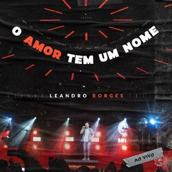 Cover of O Amor Tem Um Nome (Ao Vivo)