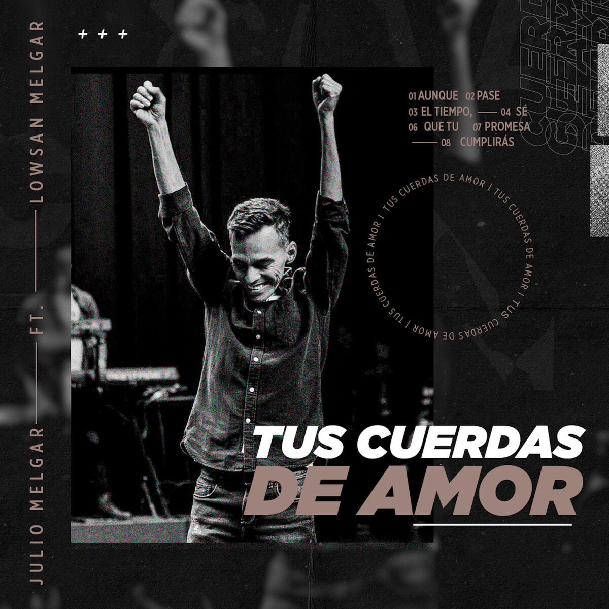 Album cover of Tus Cuerdas De Amor (feat. Lowsan Melgar)