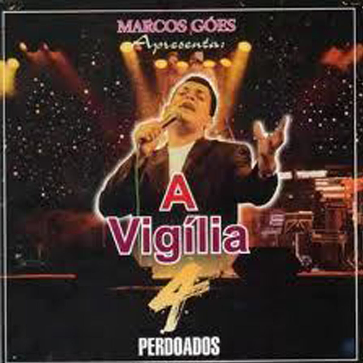 Album cover of A Vigília 4: Perdoados (Ao Vivo)