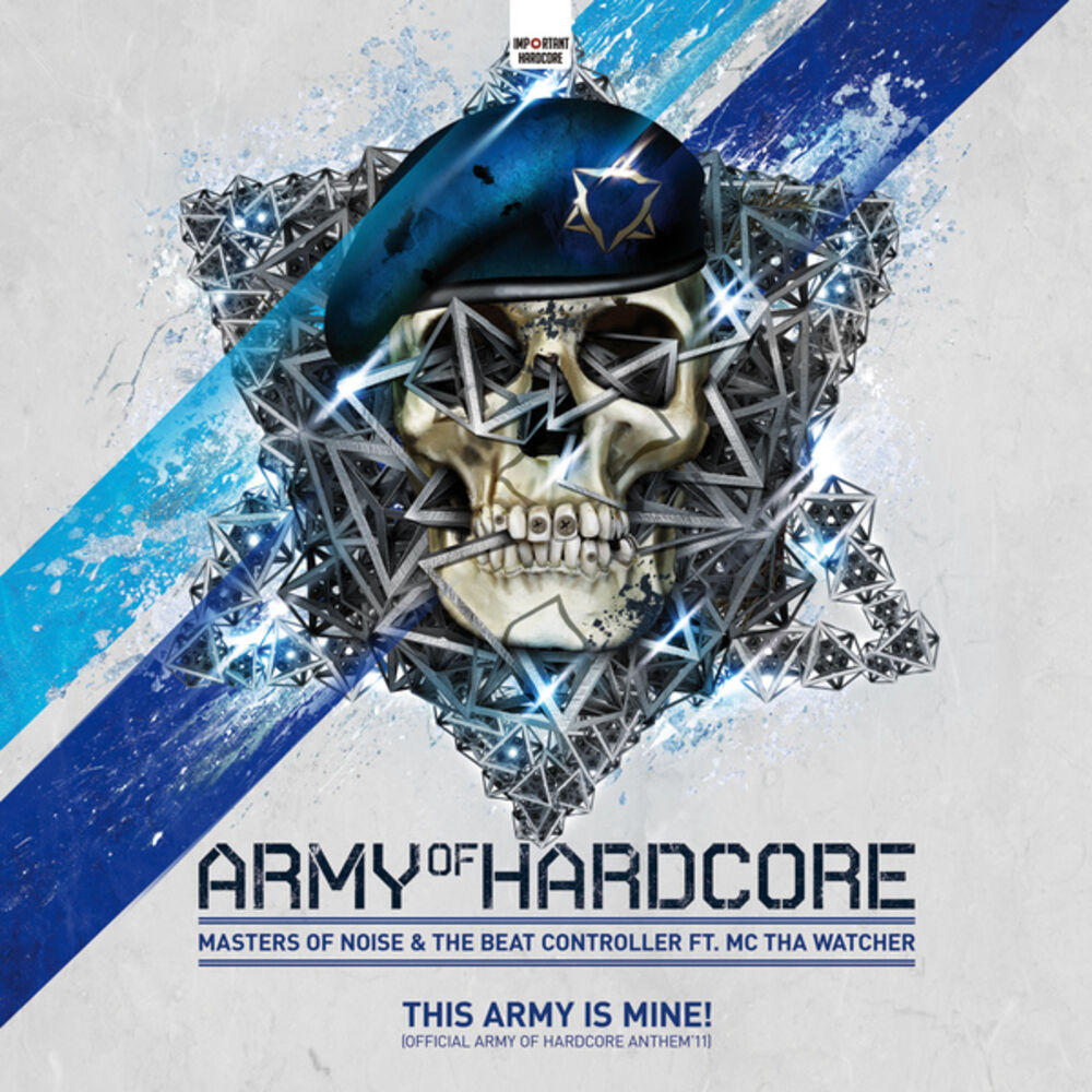 Picture of This Army Is Mine (Official Army of Hardcore Anthem 2011)