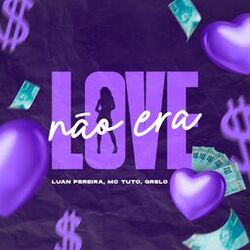 Cover of NÃO ERA LOVE