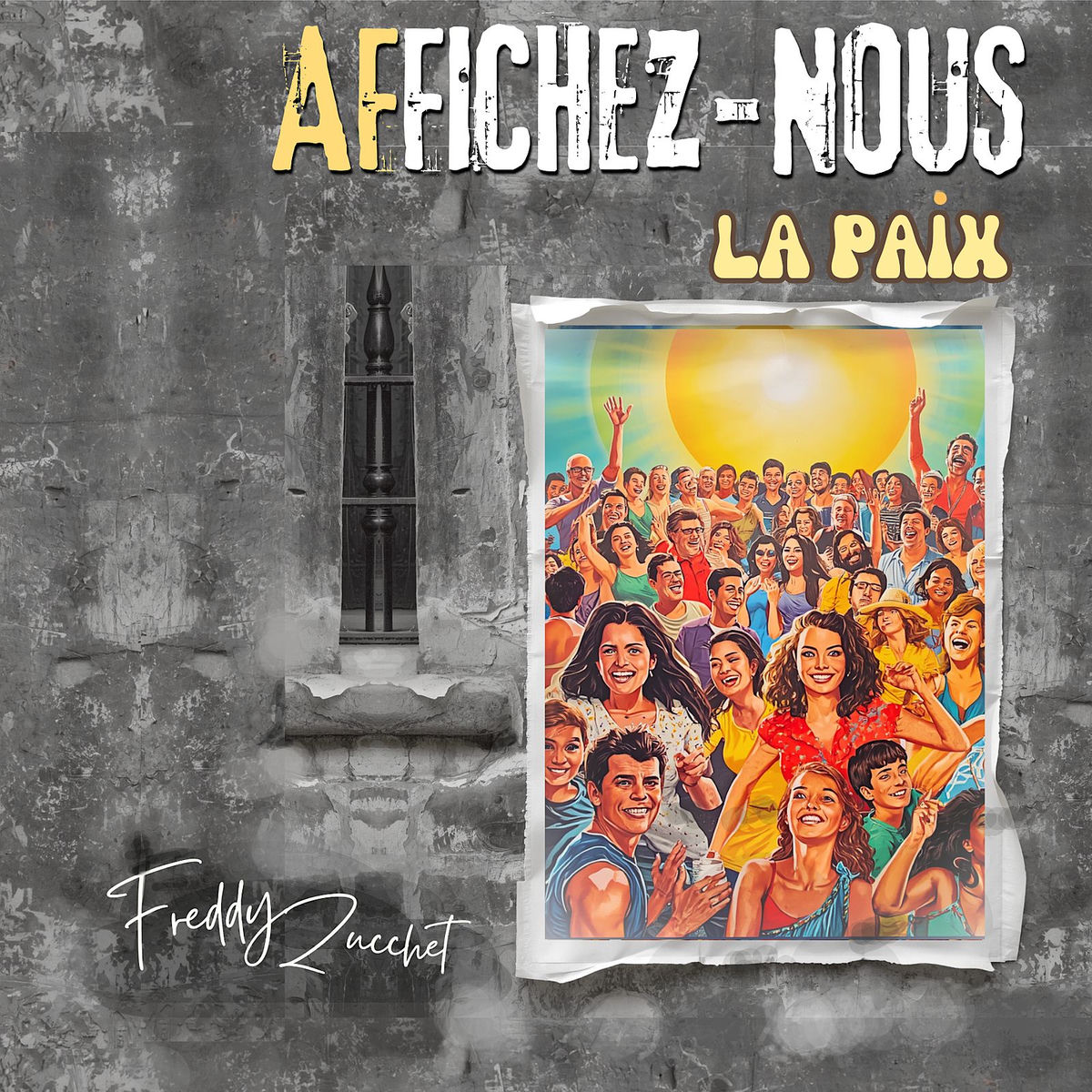 Album cover of Affichez-nous la Paix