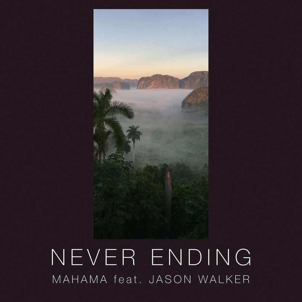Picture of Never Ending (feat. Jason Walker)