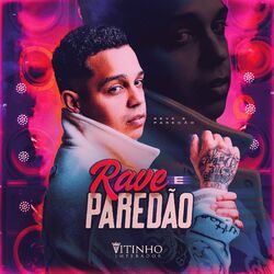 Cover of Rave e Paredão