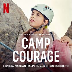 Cover of Camp Courage (Soundtrack from the Netflix Film)