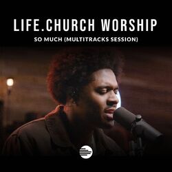 So Much (MultiTracks Session)