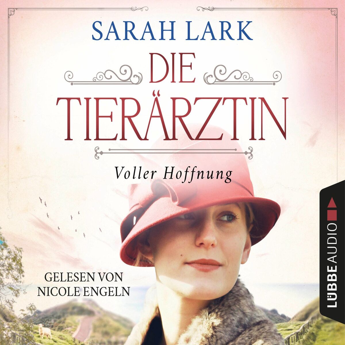 Album cover of Die Tierärztin - Voller Hoffnung - Tierärztin-Saga, Teil 2 (Gekürzt)