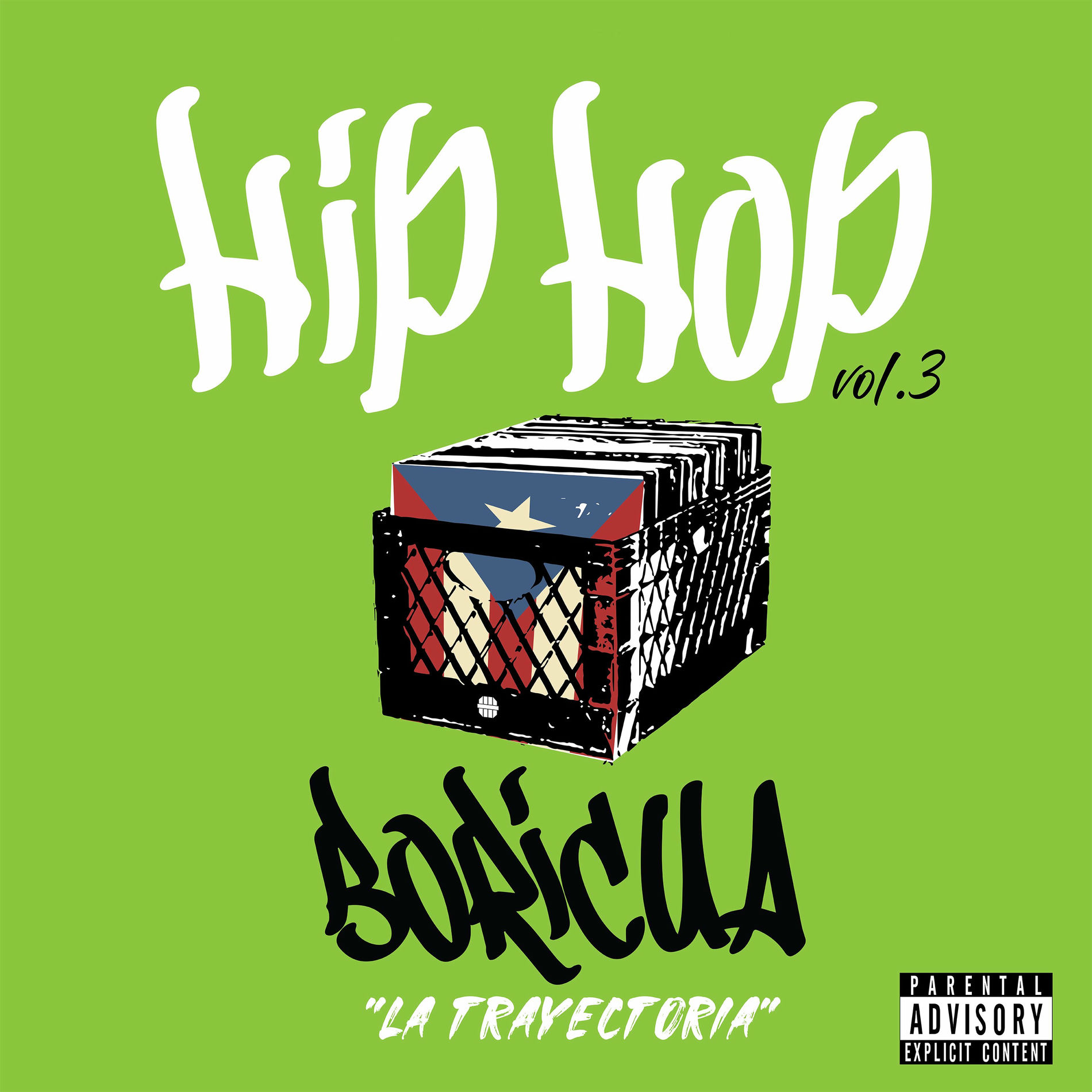 Album cover of Hip Hop Boricua “La Trayectoria”, Vol. 3
