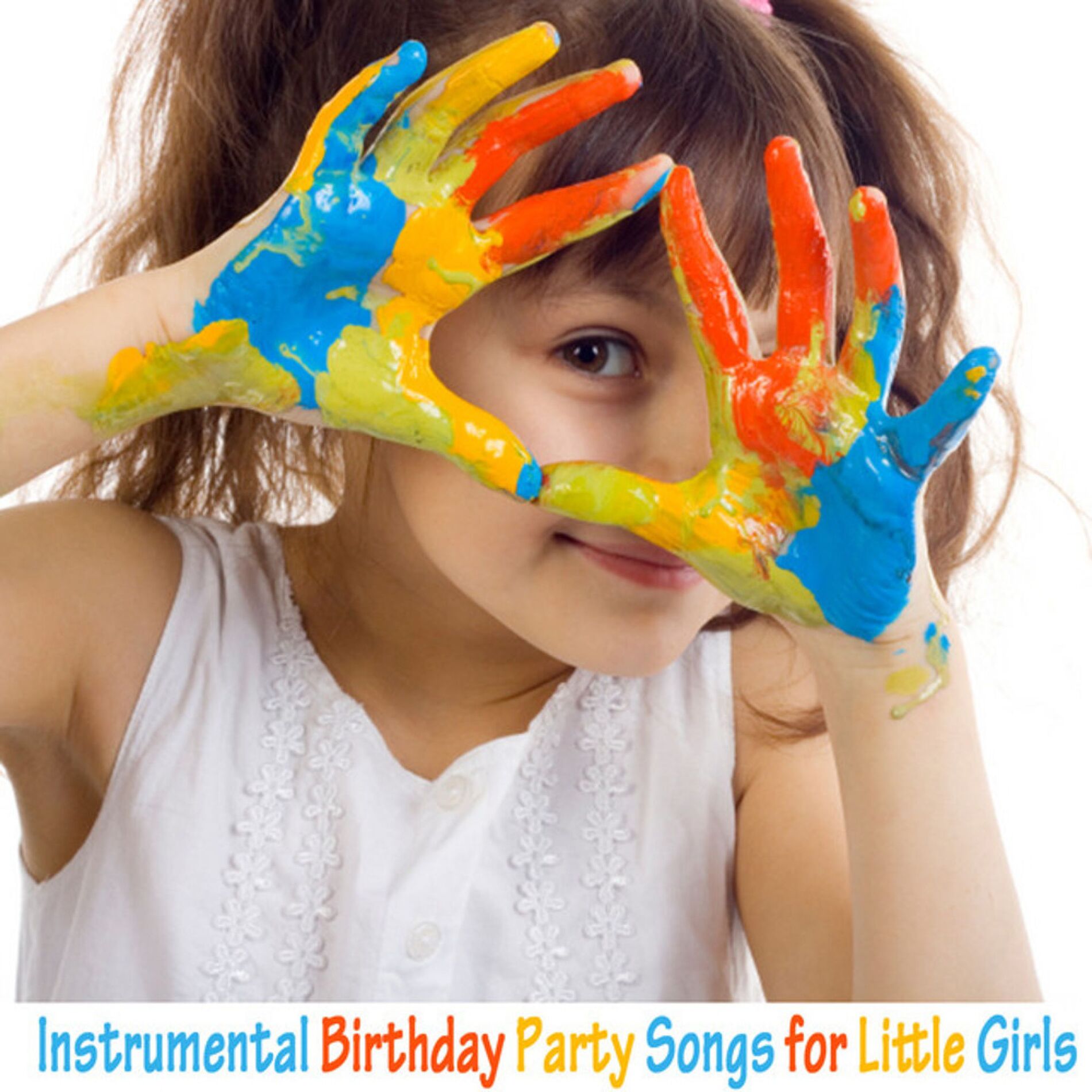 Album cover of Instrumental Birthday Party Songs for Little Girls