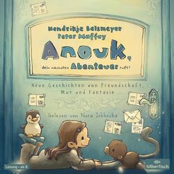 Cover of Anouk 2: Anouk, dein nächstes Abenteuer ruft! (Neue Geschichten von Freundschaft, Mut und Fantasie)