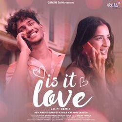 Cover of Is It Love (Lo-Fi Remix)
