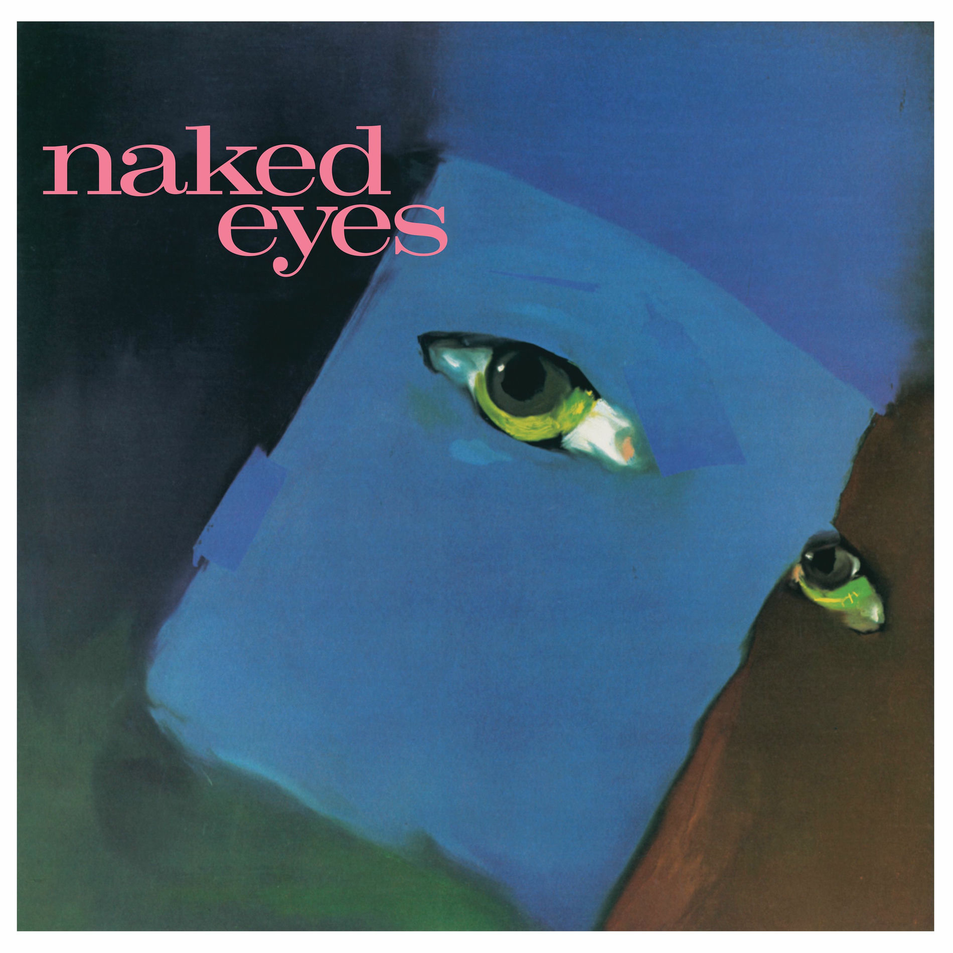 Album cover of Naked Eyes (2025 Remaster)