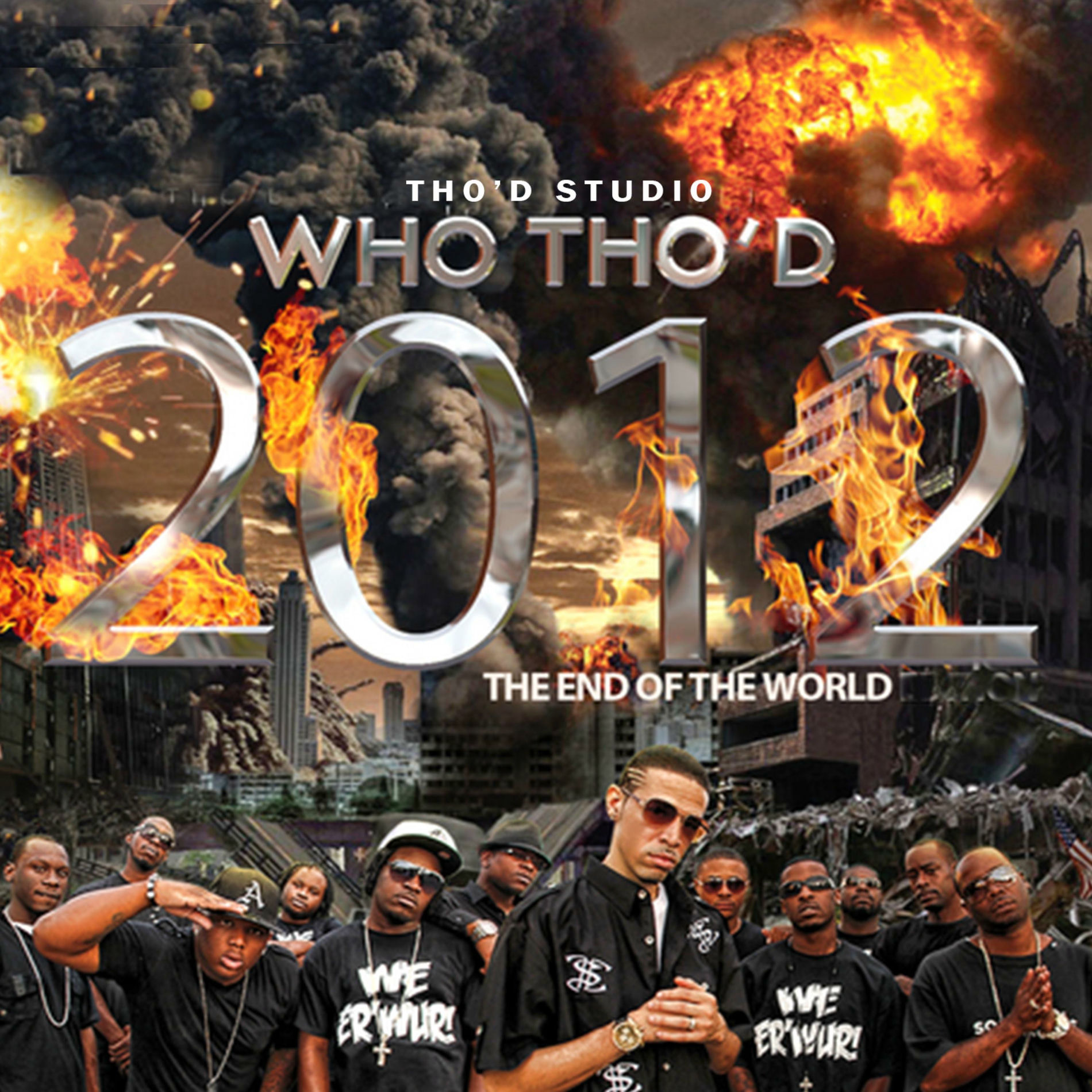 Album cover of Who Tho'd 2012 the End of the World