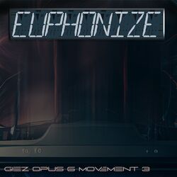 Cover of Euphonize (Opus 6 Movement 3)
