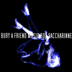 Cover of Bury a Friend Music Box
