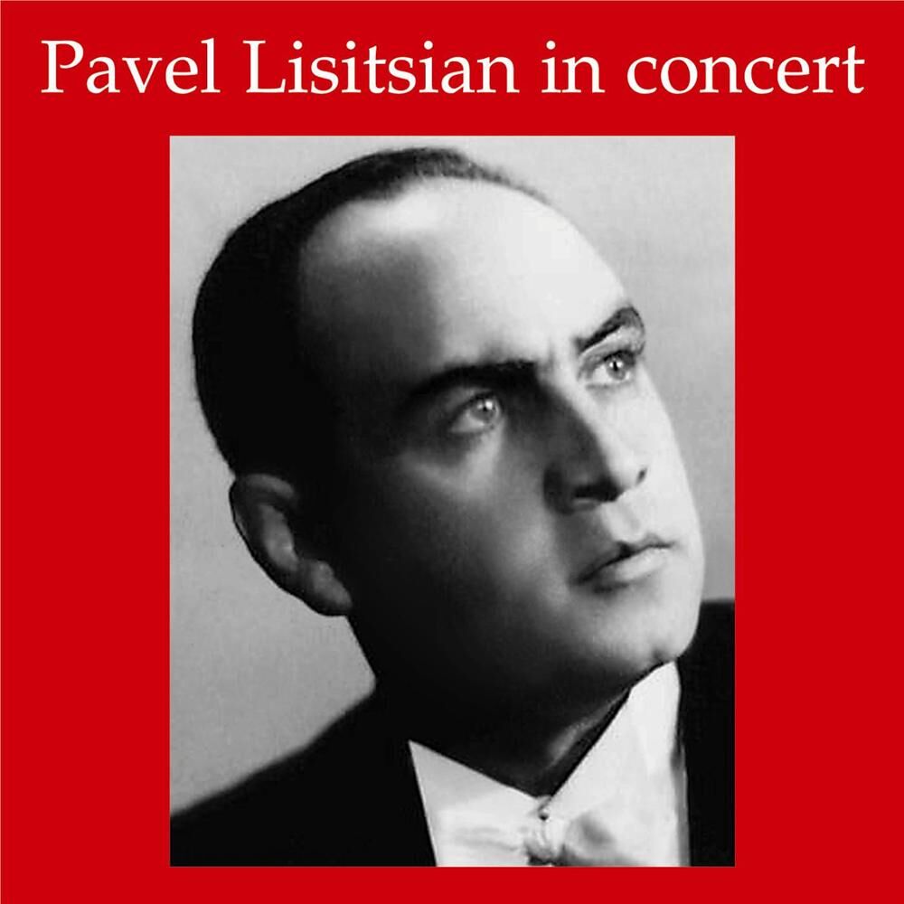 Picture of Lebendige Vergangenheit - Pavel Lisitsian in Concert