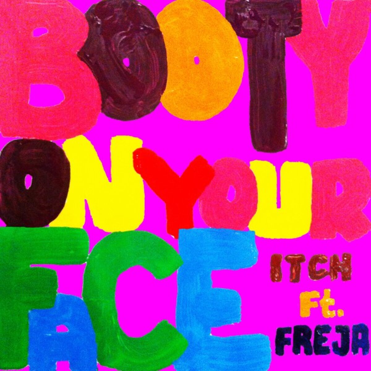 Album cover of Booty on Your Face (Remixes)