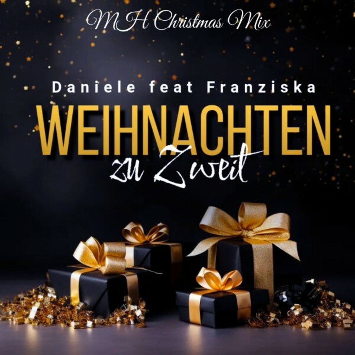 Album cover of Weihnachten zu Zweit (MH Christmas Mix)