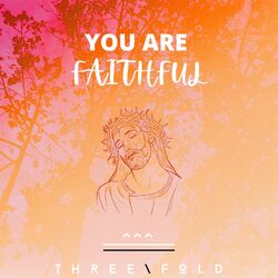 Cover of You Are Faithful