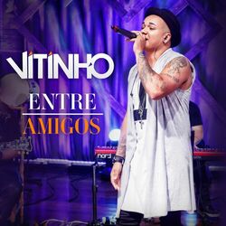 Cover of Entre Amigos (Ao Vivo)