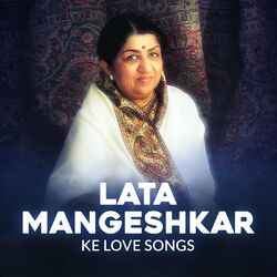 Cover of Lata Mangeshkar Ke Love Songs
