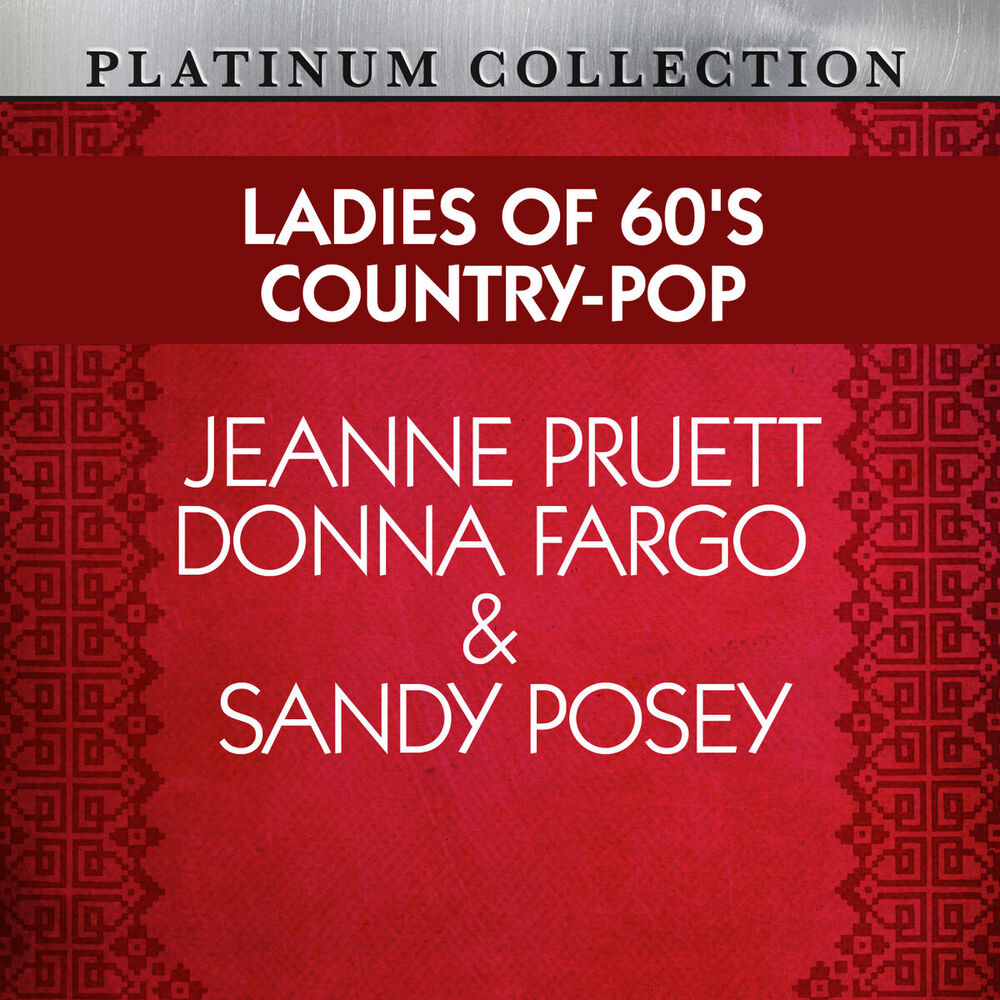 Picture of Ladies of 60's Country-Pop: Jeanne Pruett, Donna Fargo & Sandy Posey
