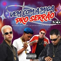 Vem Com a Amiga Pro Serrão
