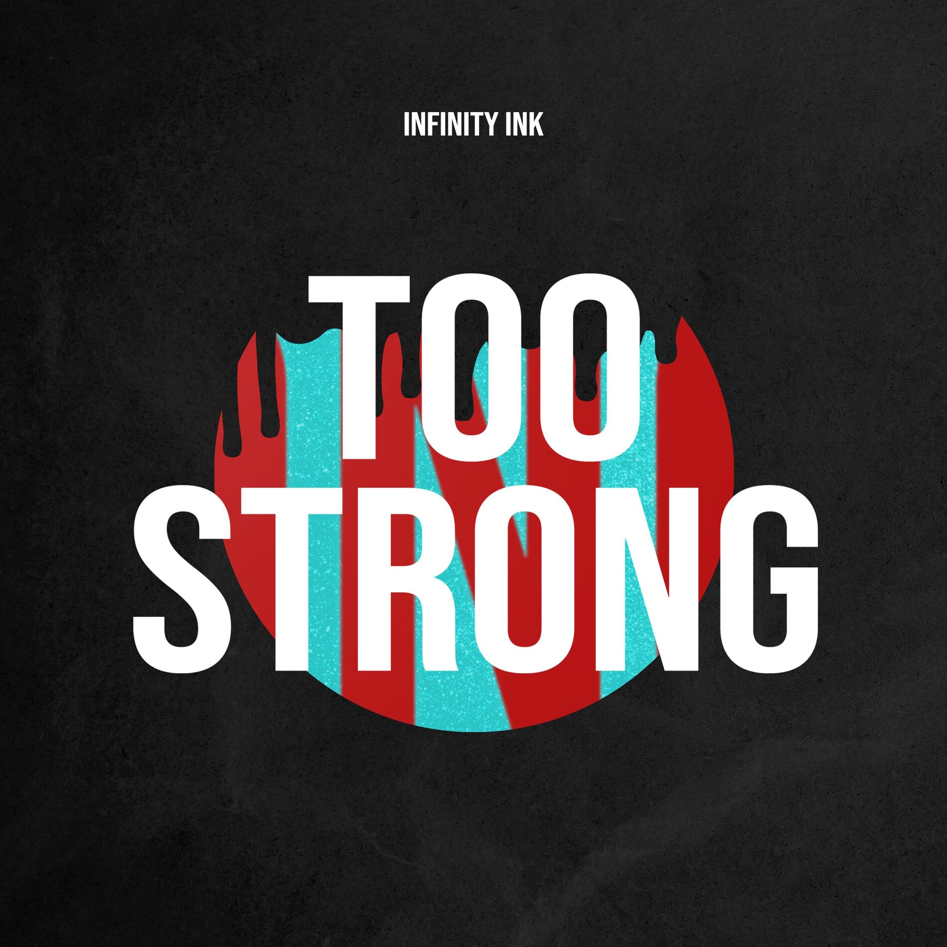 Album cover of Too Strong