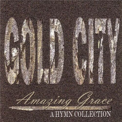 Cover of Amazing Grace A Hymn Collection
