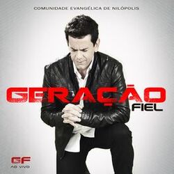 Cover of Geração Fiel (Ao Vivo)