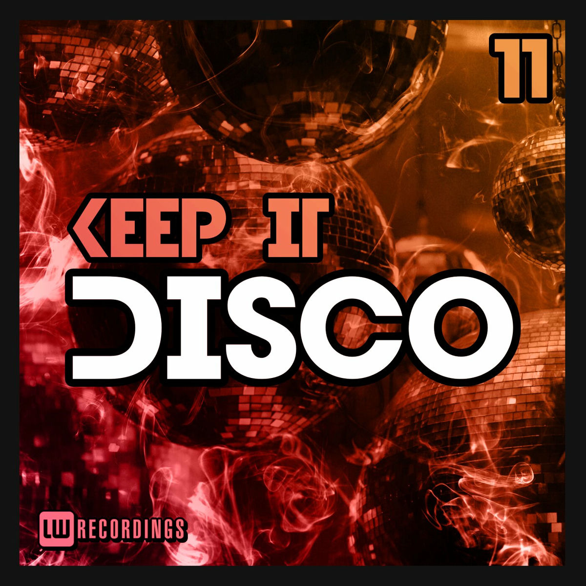 Album cover of Keep It Disco, Vol. 11