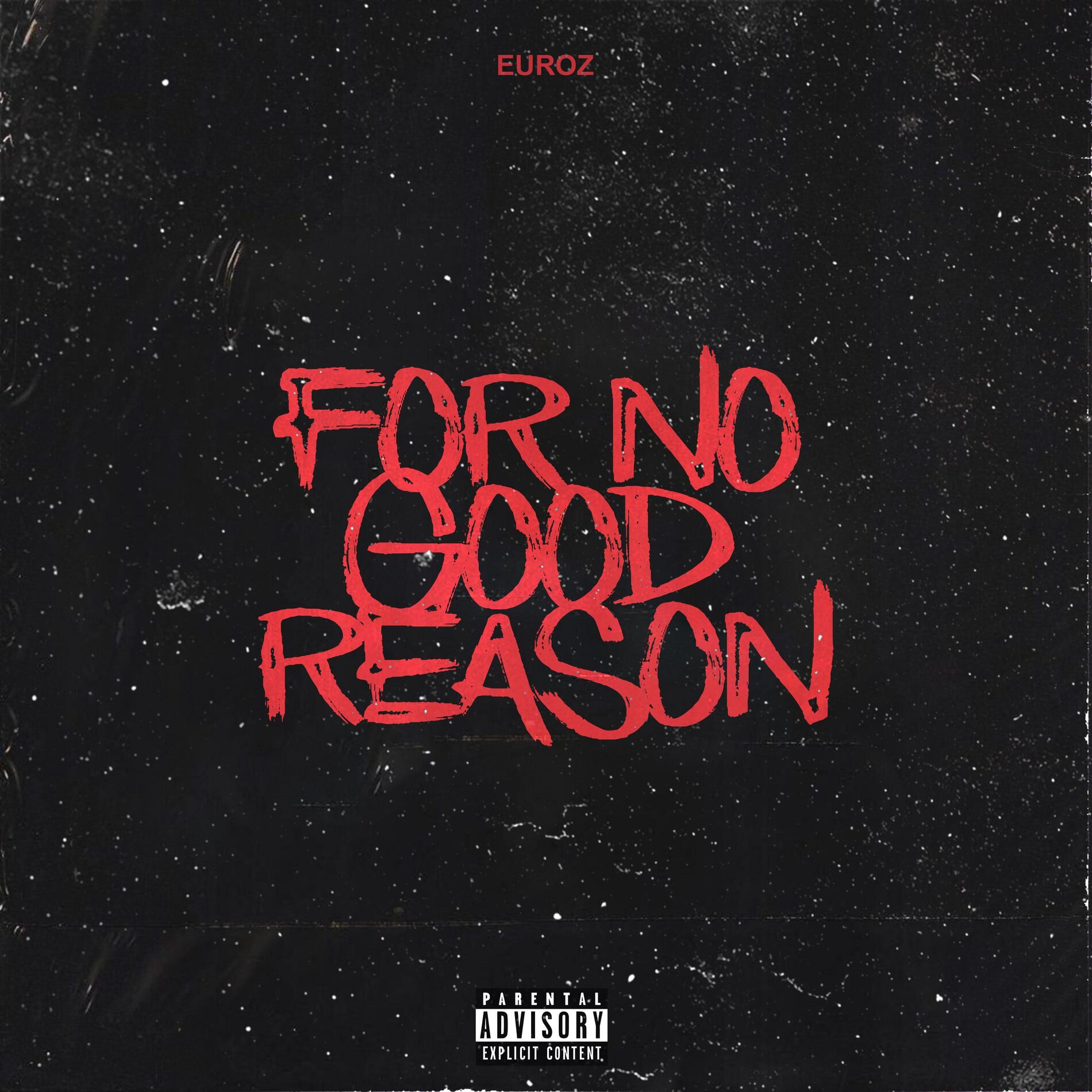 Album cover of For No Good Reason