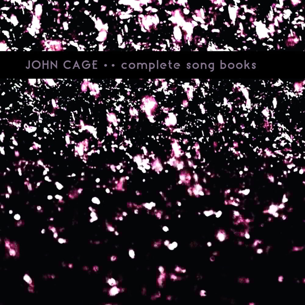Picture of John Cage: Complete Song Books