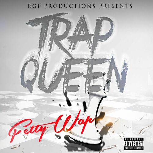 Fetty Wap Trap Queen 679 My Way LPレコード Fetty Wap - Trap Queen | Deezer