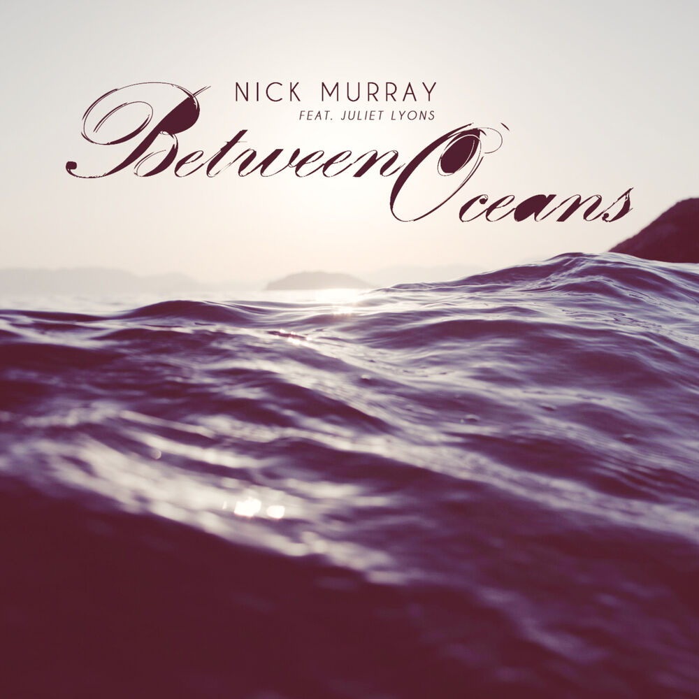 Picture of Between Oceans (feat. Juliet Lyons) - Single
