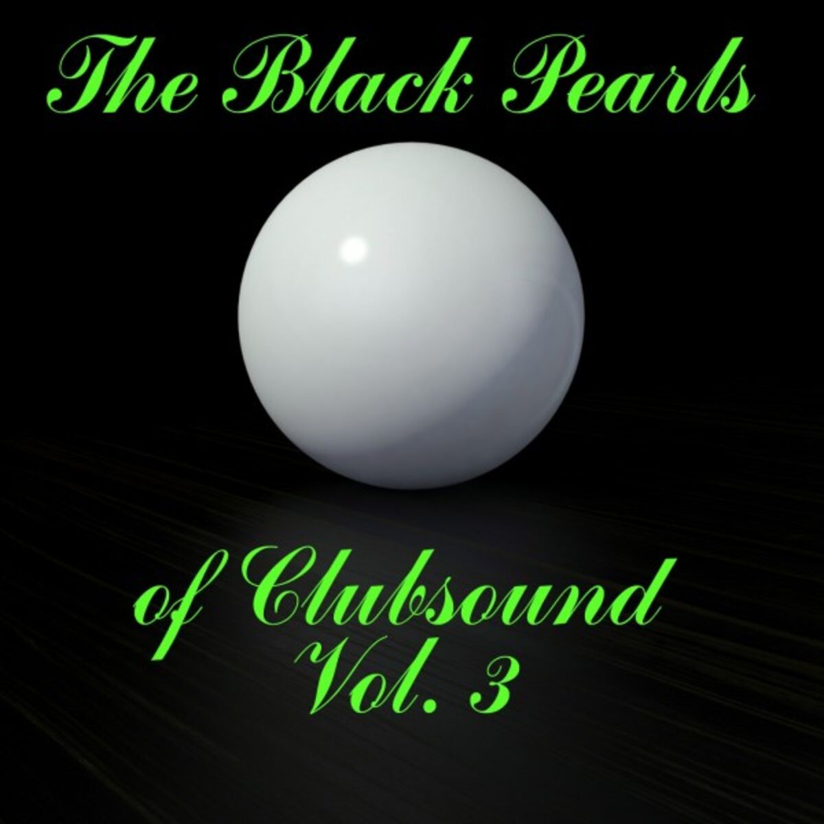 Album cover of The Black Pearls of Clubsound, Vol. 3