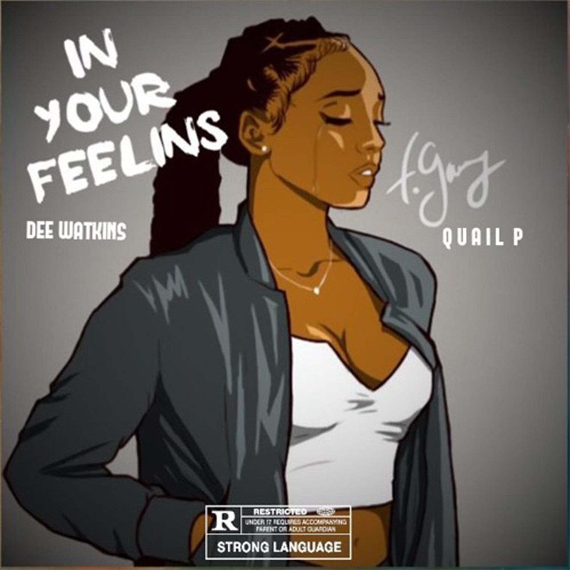 Album cover of In Your Feelins (feat. Quail P)