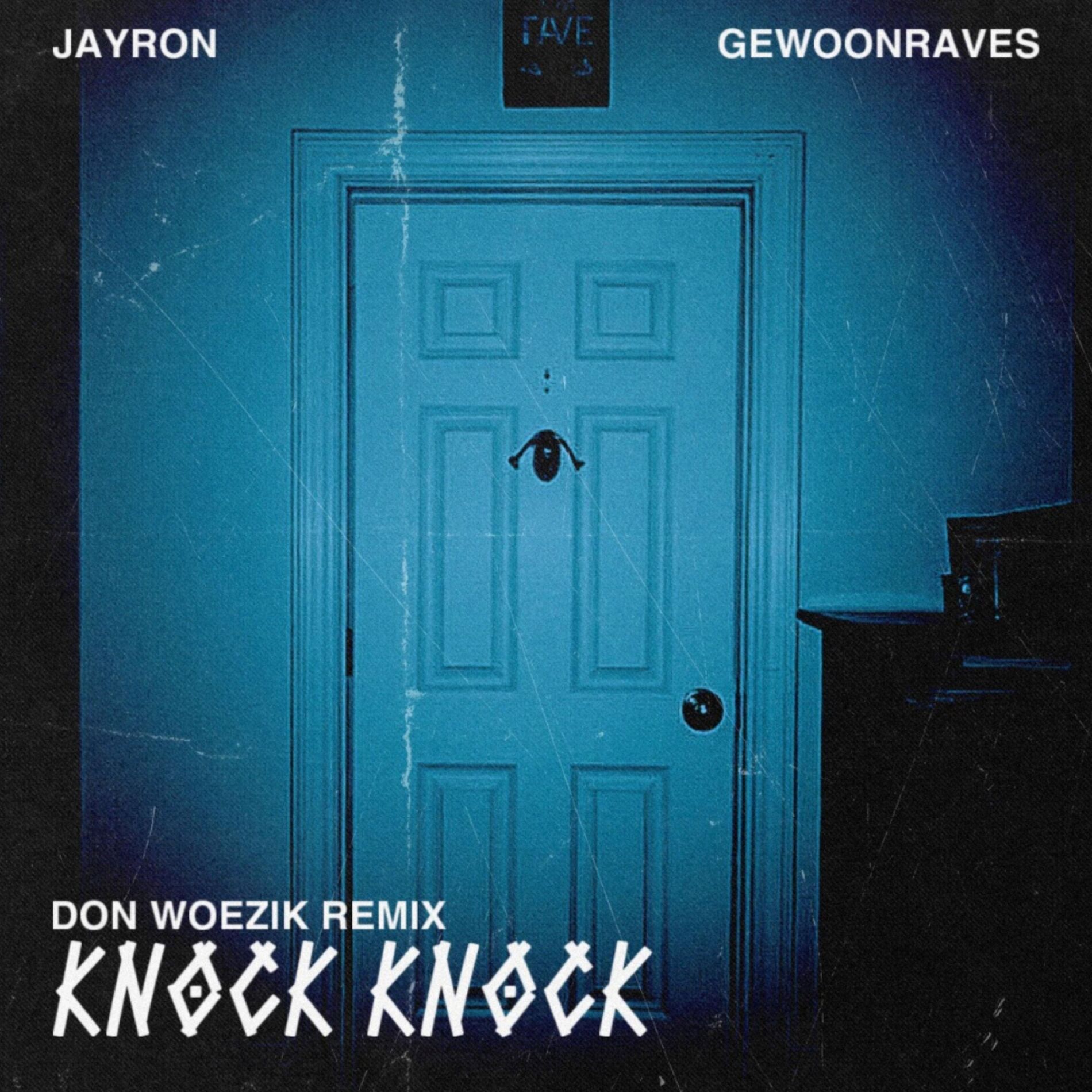 Album cover of Knock Knock (Don Woezik Remix)