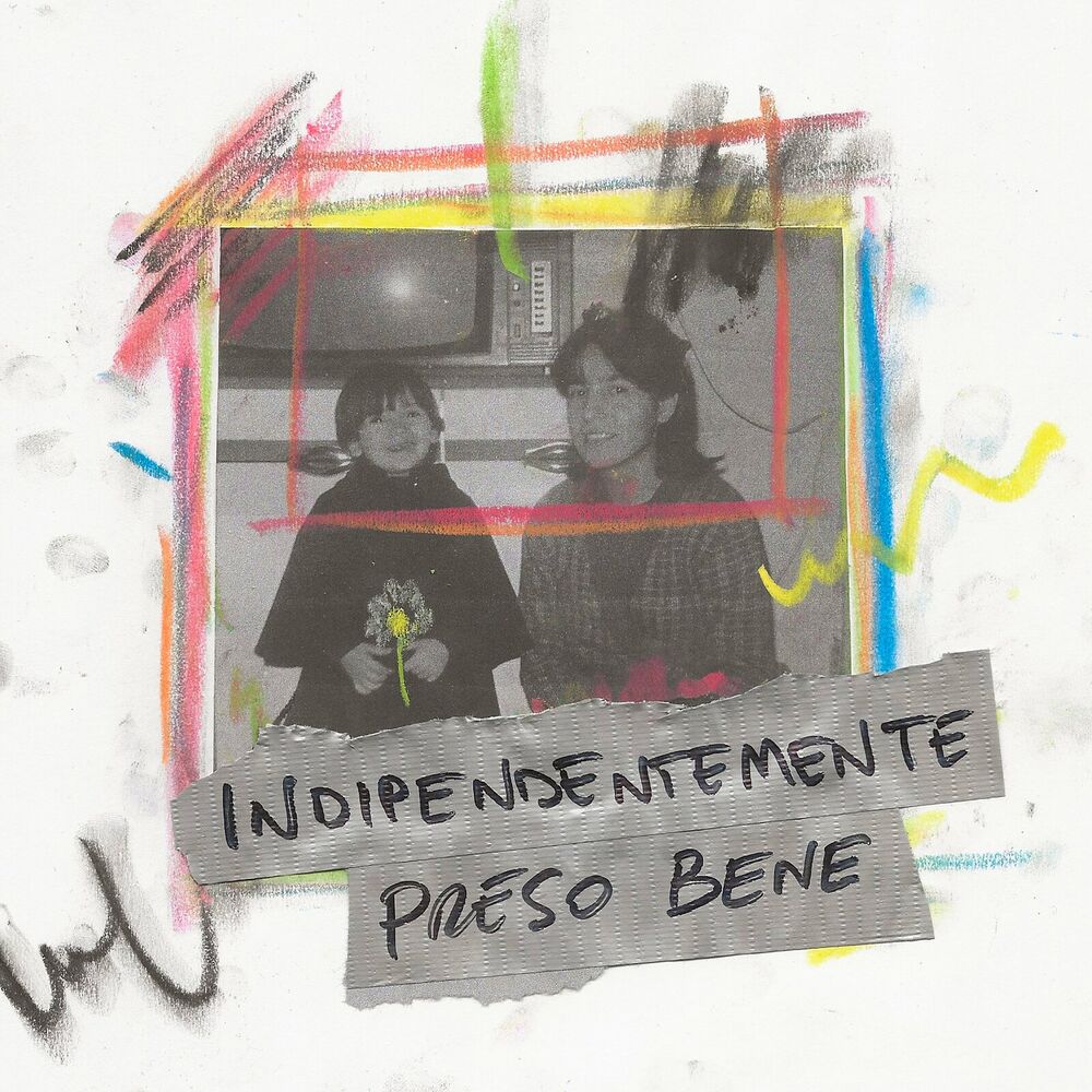 Picture of indipendentemente preso bene