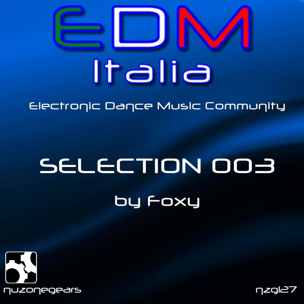 Picture of Edm Italia Selection, Vol. 3 (Electronic Dance Music Community, Selection 003)