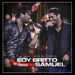 Cover of Os Ciganos - Ao Vivo em Goiânia