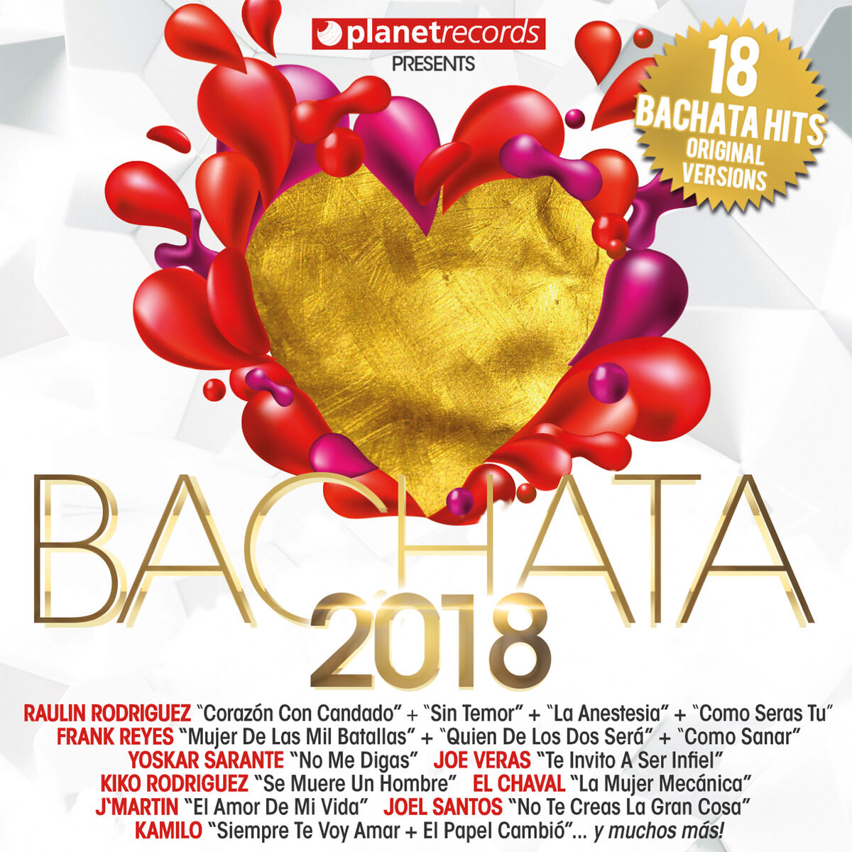 Album cover of BACHATA 2018 - 18 Bachata Hits (Bachata Romantica y Urbana, Para Bailar)