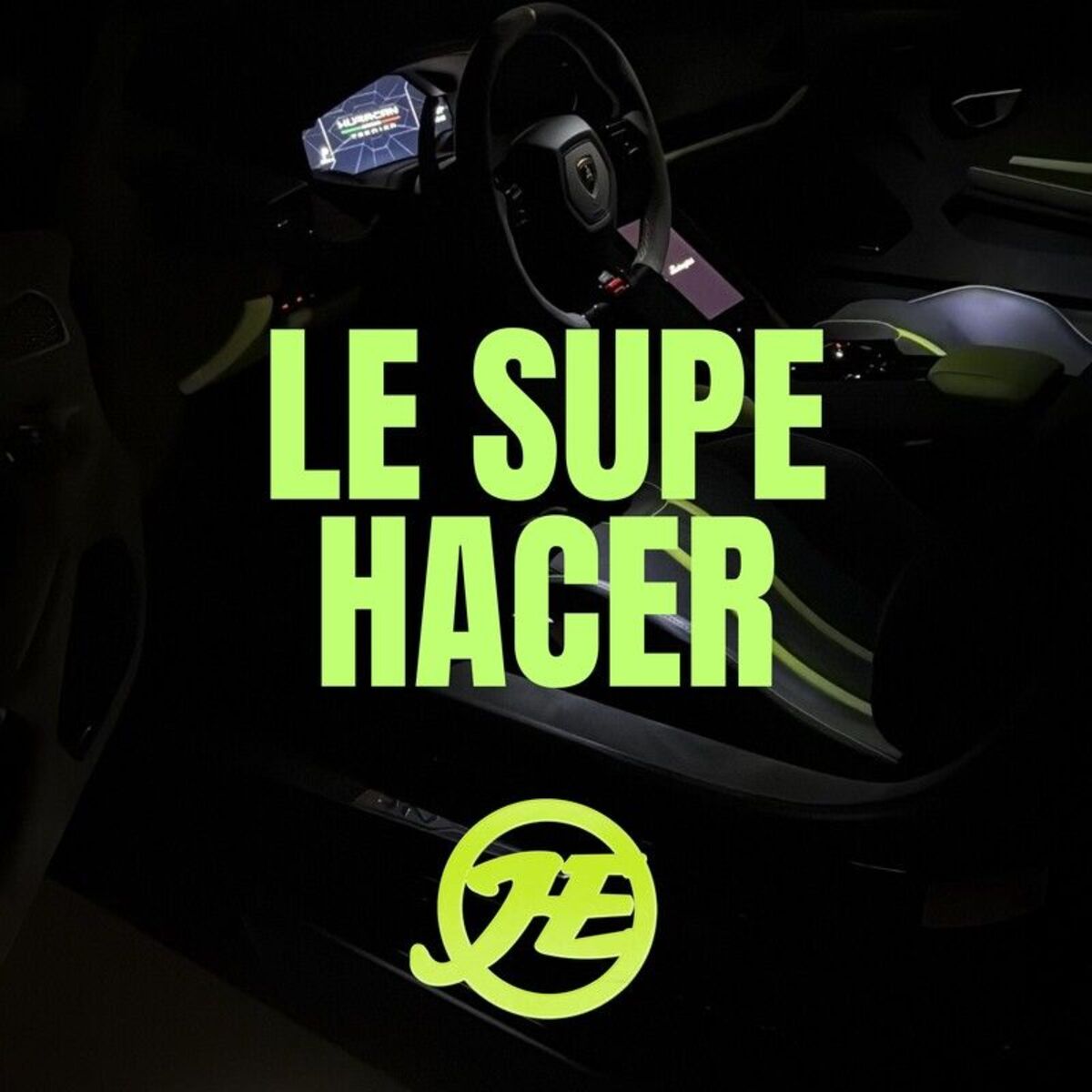 Album cover of LE SUPE HACER