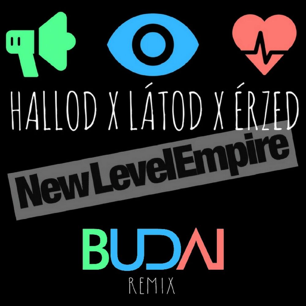 Picture of Hallod Látod Érzed (Budai Remix)