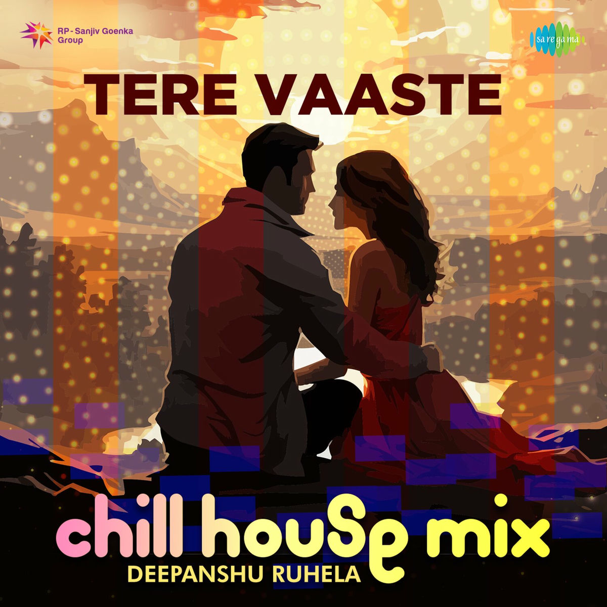 Album cover of Tere Vaaste (Chill House Mix)