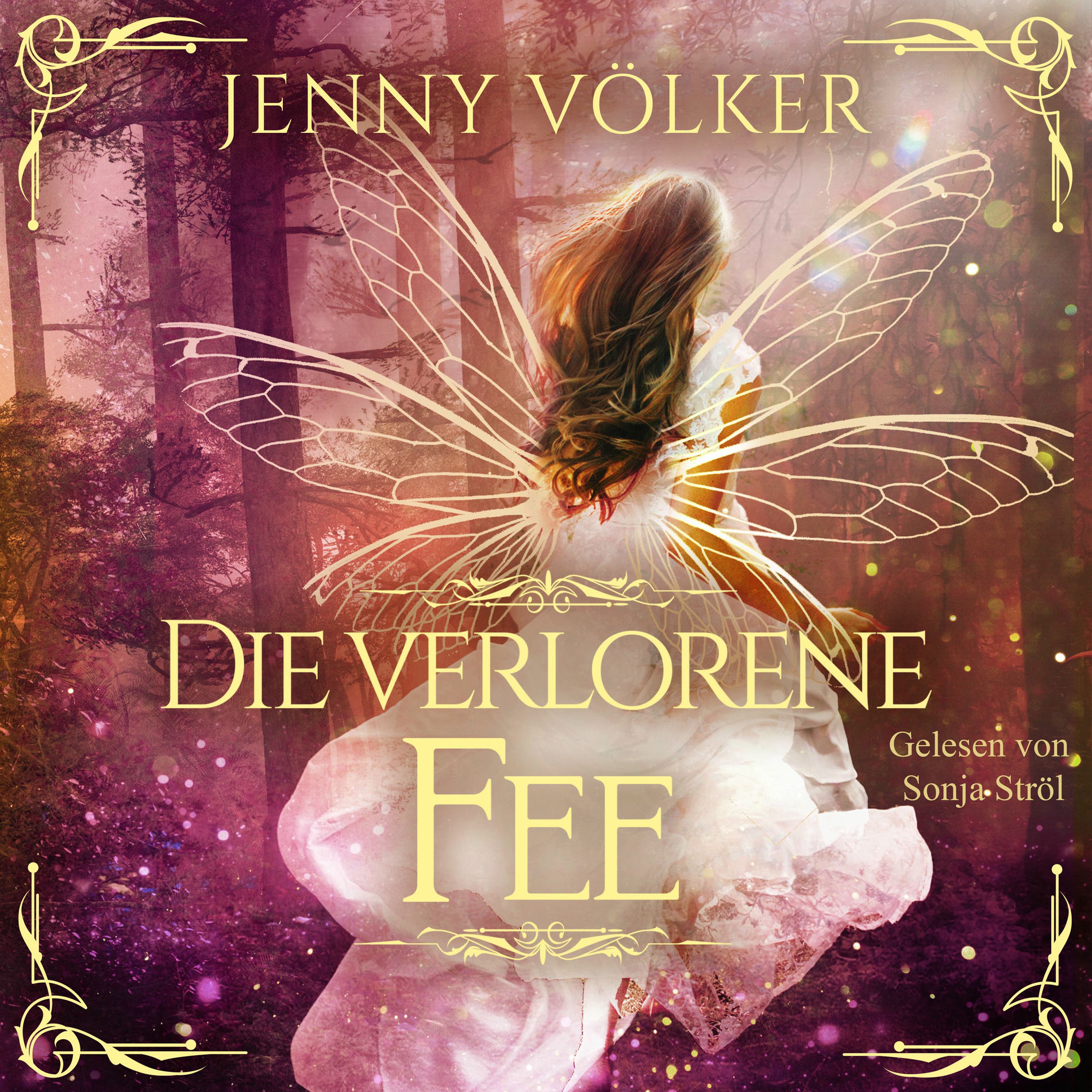 Album cover of Die verlorene Fee (Märchenhafte Romantasy)