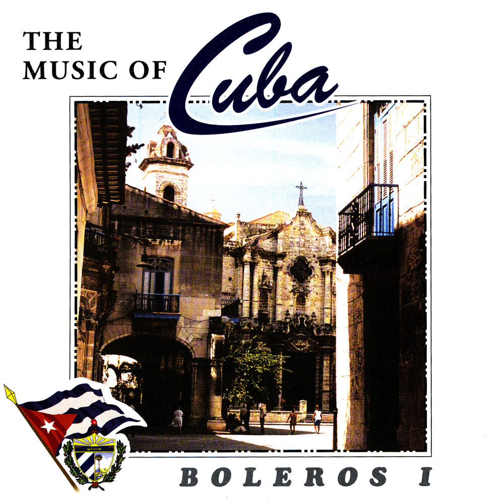 Picture of The Music Of Cuba - Boleros I