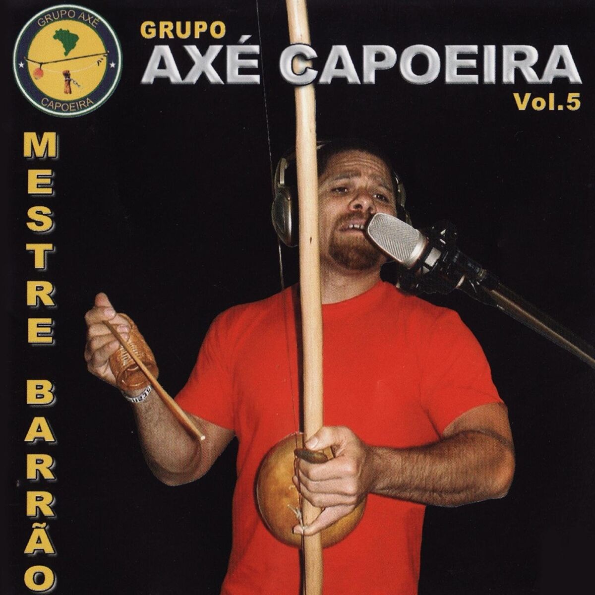 Album cover of Grupo Axe Capoeira, Vol. 5