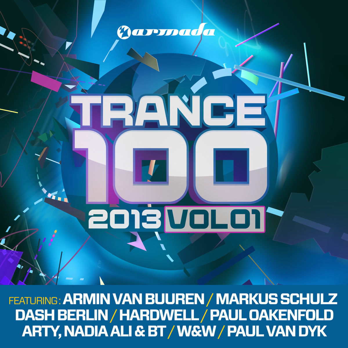 Album cover of Trance 100 - 2013, Vol. 1 (Unmixed Edits)