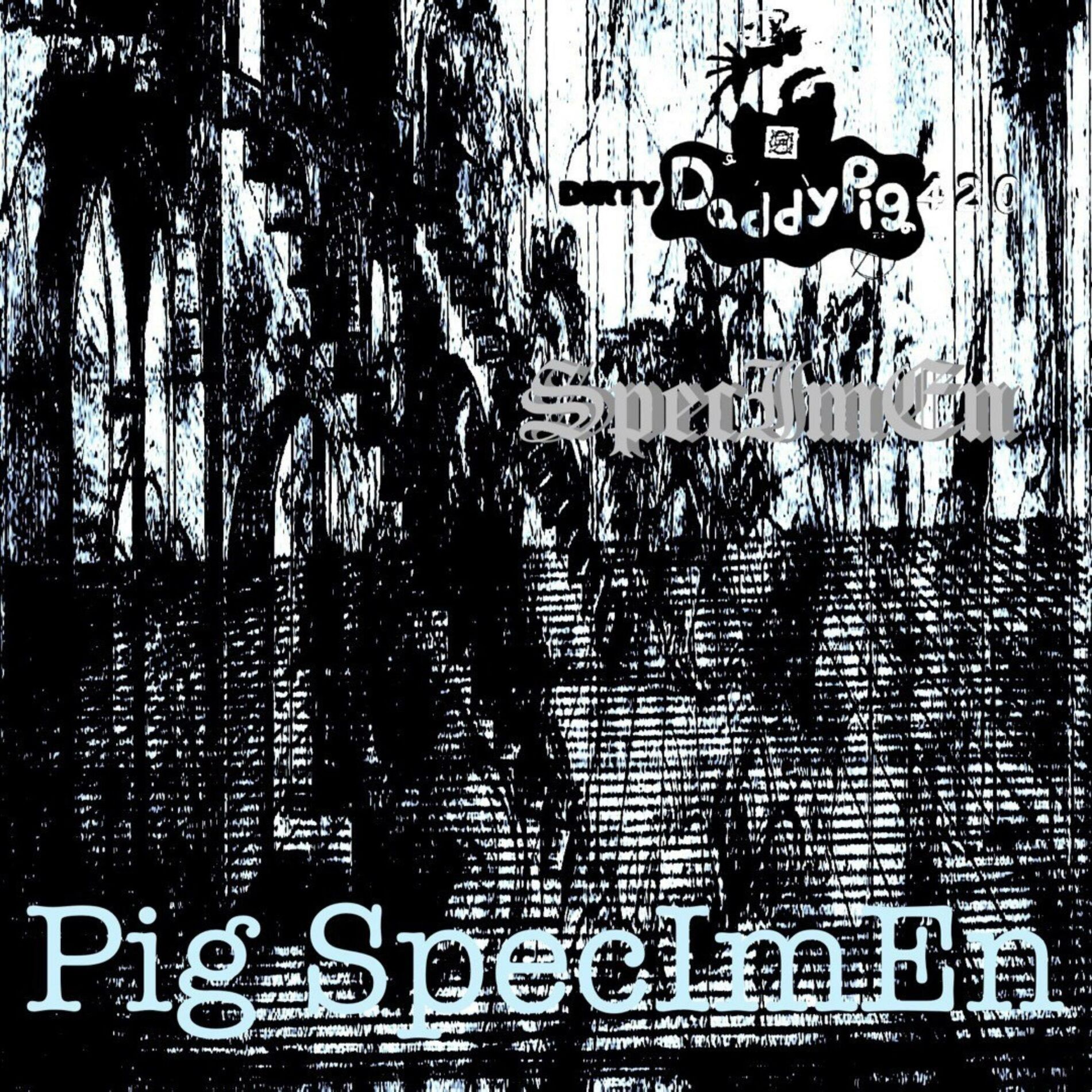 Album cover of Pig SpecImEn
